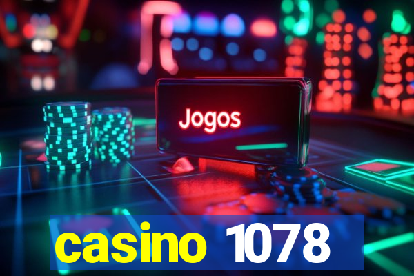 casino 1078